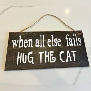 Wooden Cat Quote Sign